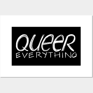 Queer Everything (White Ink) Posters and Art